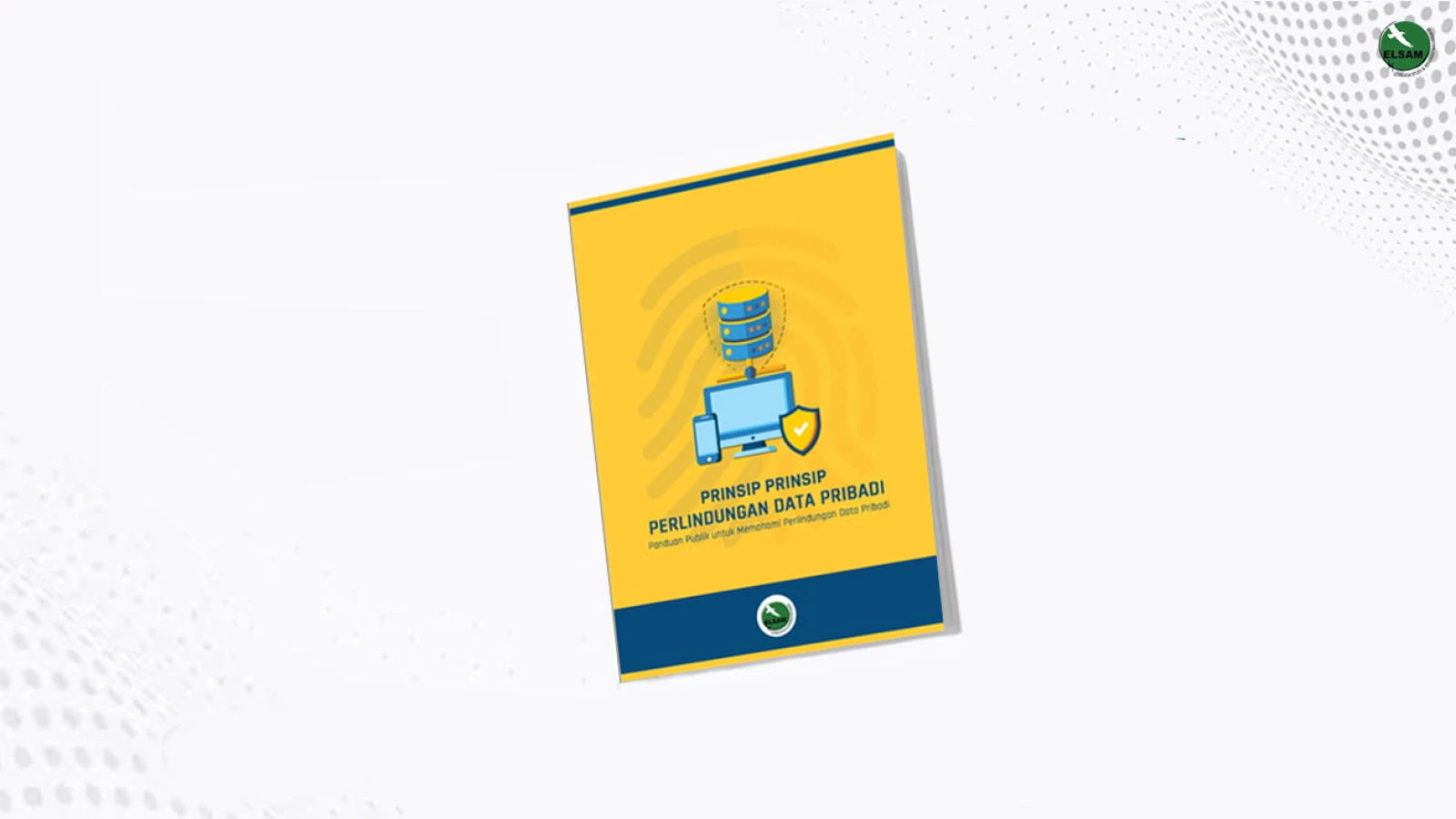 Prinsip-prinsip Perlindungan Data Pribadi