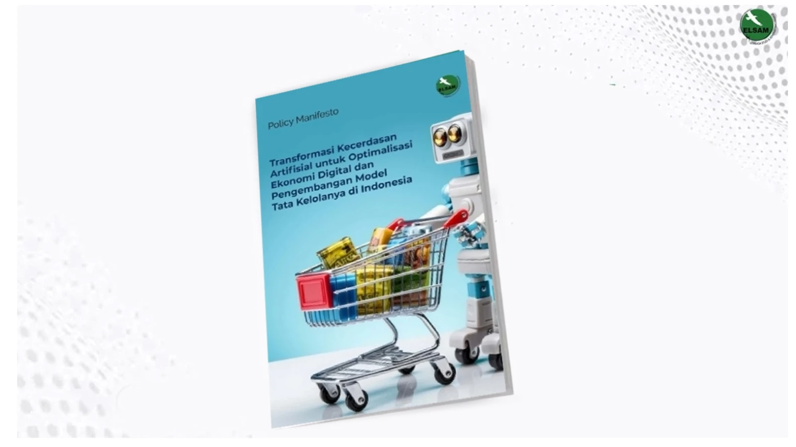 Transformasi Kecerdasan Artifisial untuk Optimalisasi Ekonomi Digital dan Pengembangan Model Tata Kelolanya di Indonesia