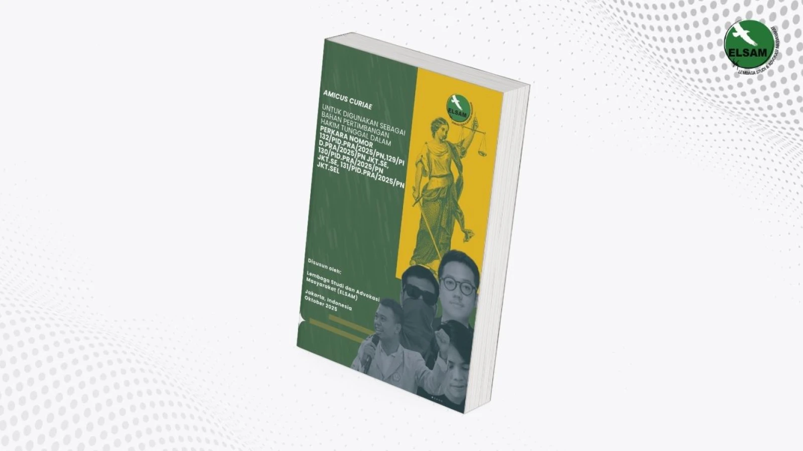 Amicus Curiae (Sahabat Pengadilan) untuk Delpedro Marhaen, Syahdan Husein, Muzaffar Salim, dan Khariq Anhar