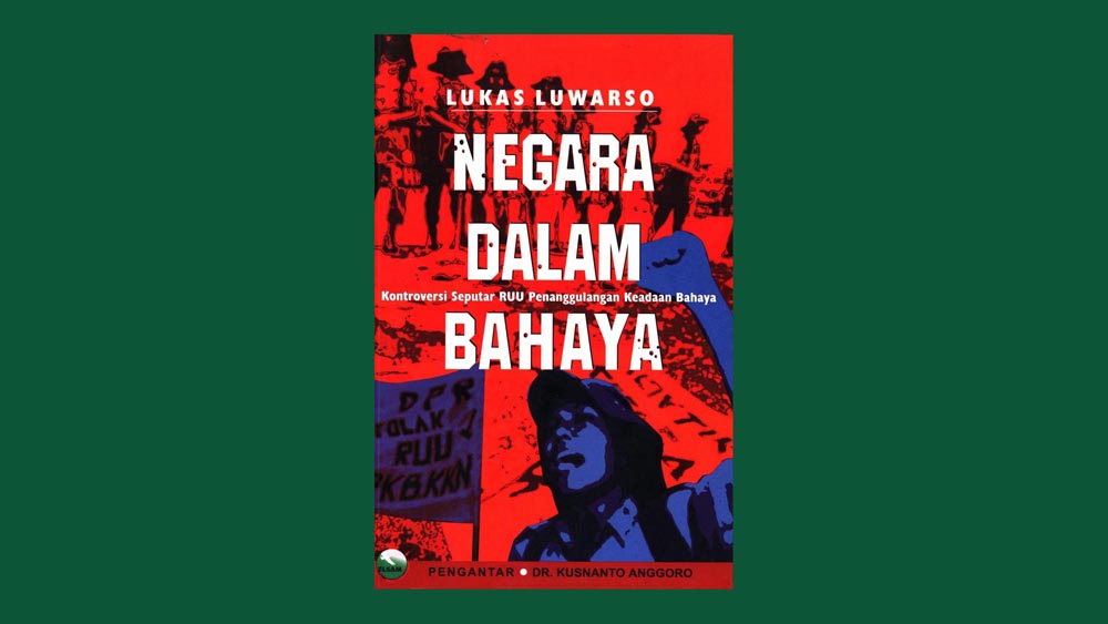 Negara Dalam Bahaya: Kontroversi Seputar RUU Penanggulangan Keadaan Bahaya