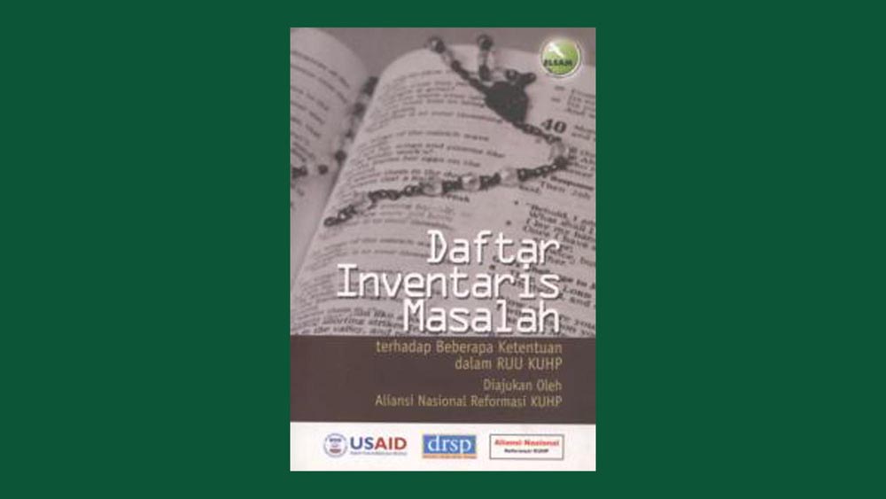 Daftar Inventaris Masalah (DIM) Terhadap Beberapa Ketentuan dalam RUU KUHP yang diajukan oleh Aliansi Nasional Reformasi KUHP