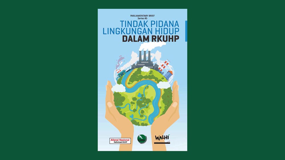 Tindak Pidana Lingkungan Hidup Dalam RKUHP