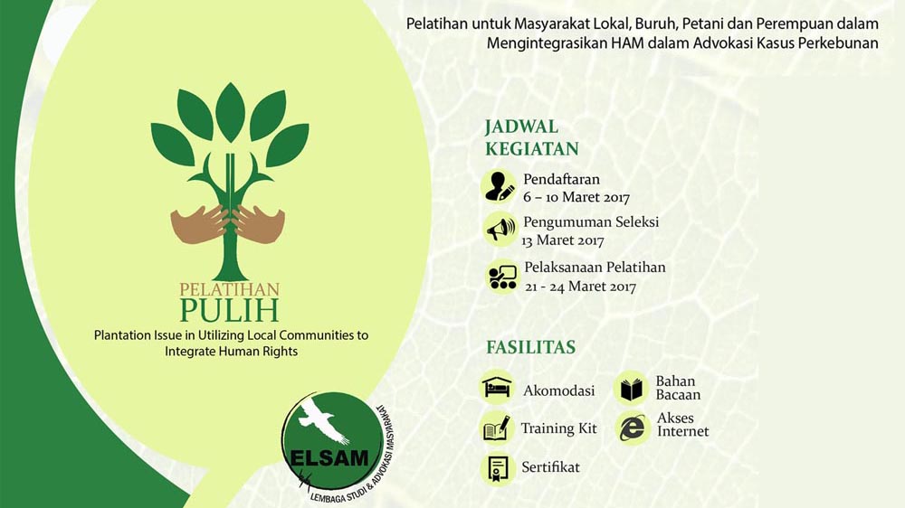 Pelatihan PULIH (Plantation Issue in Utilizing Local Communities to Integrate Human Rights)