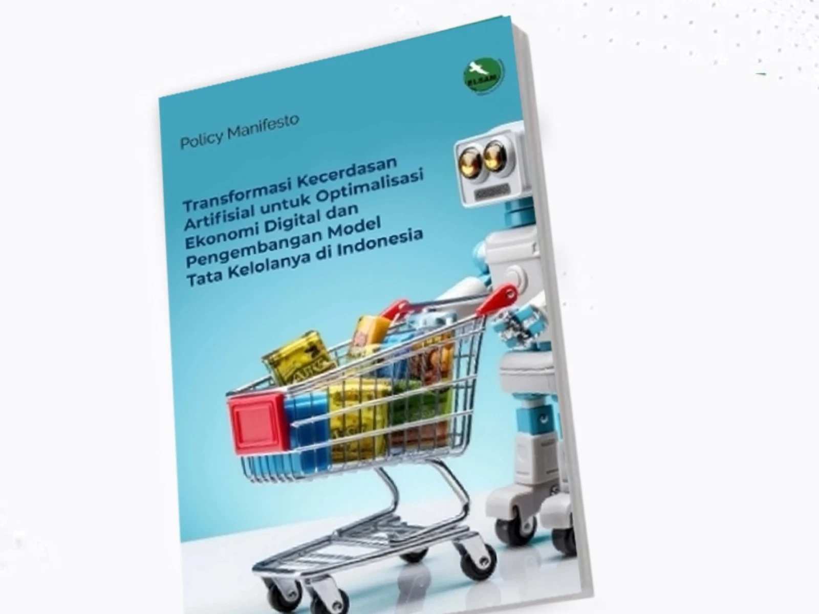 Transformasi Kecerdasan Artifisial untuk Optimalisasi Ekonomi Digital dan Pengembangan Model Tata Kelolanya di Indonesia