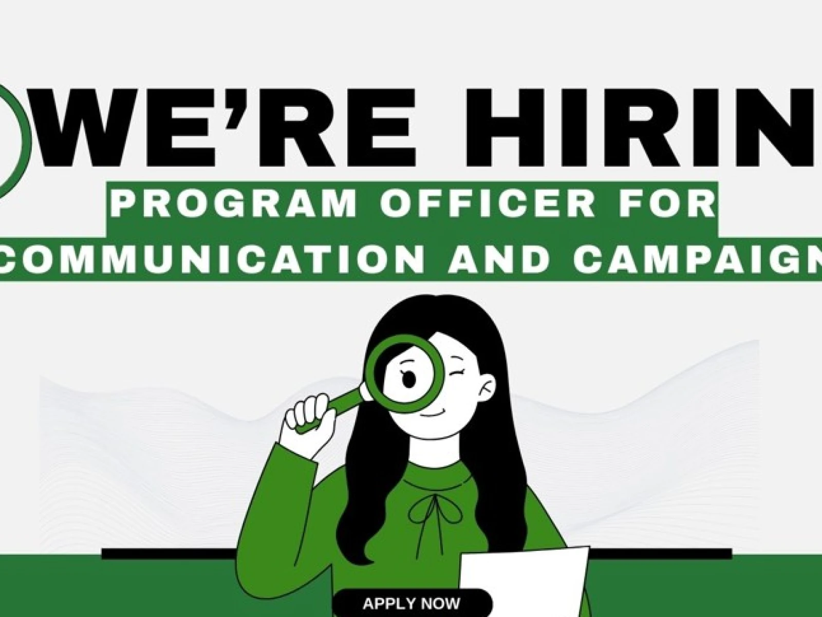 Job Vacancy: Program Officer for Communication and Campaign