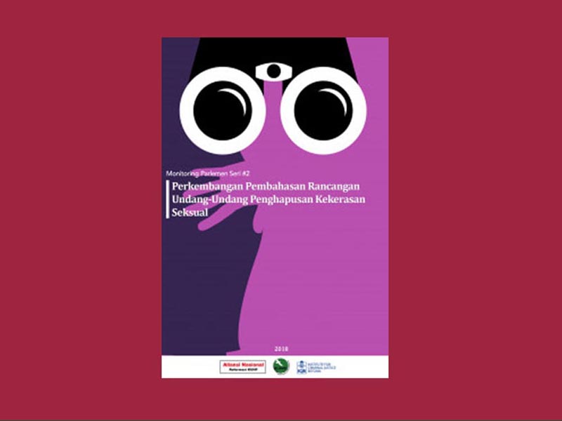 Perkembagan Pembahasan Rancangan Undang-Undang Penghapusan Kekerasan Seksual